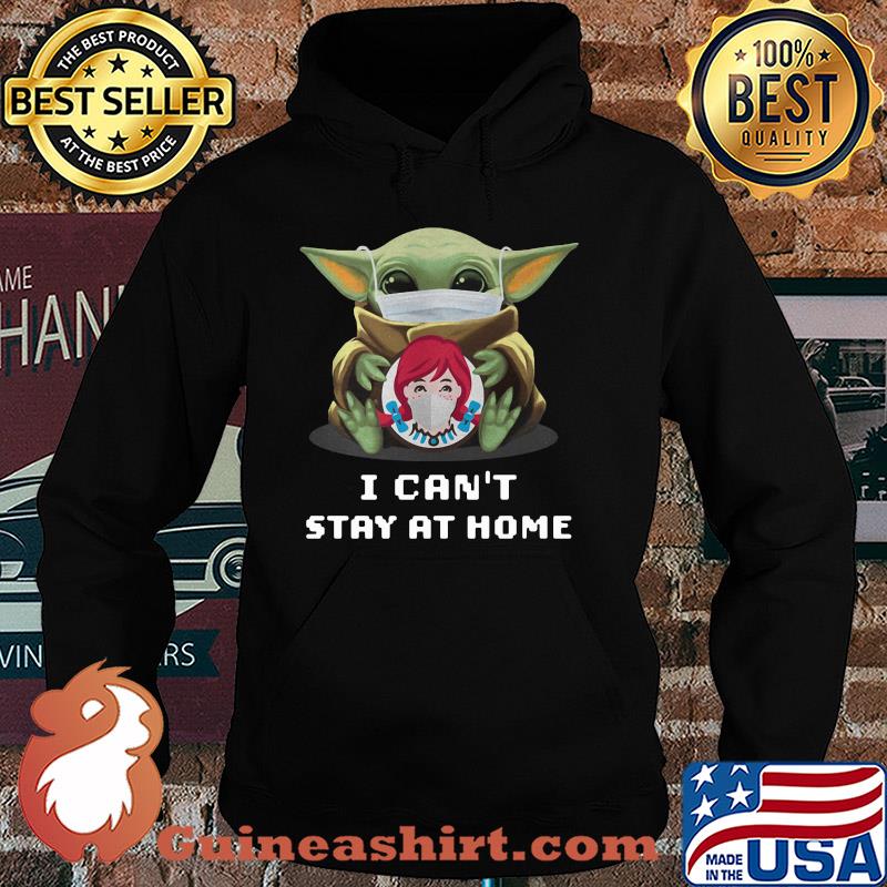 Star wars baby yoda hug Wendy’s I can’t stay at home mask covid-19 s Hoodie