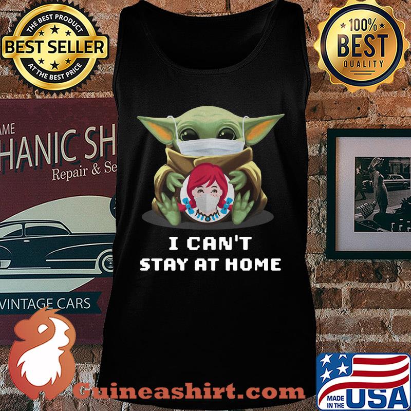 Star wars baby yoda hug Wendy’s I can’t stay at home mask covid-19 s Tank top