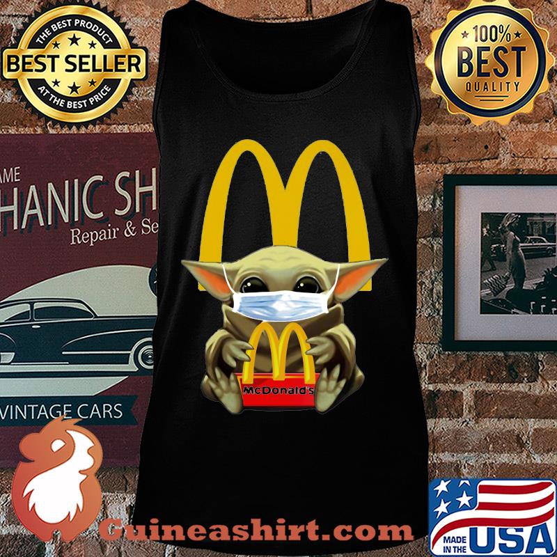 Star wars baby yoda mask hug mcdonald’s covid-19 s Tank top