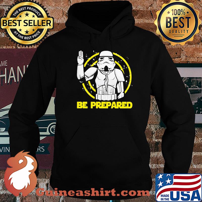 Star wars darth vader be prepared s Hoodie