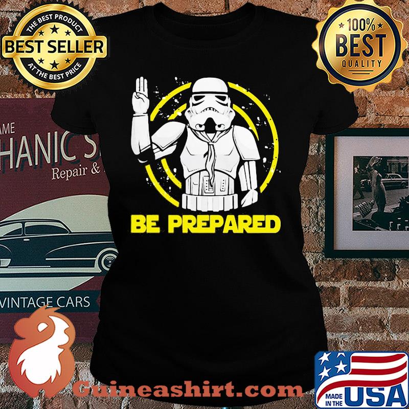 Star wars darth vader be prepared s Ladies tee