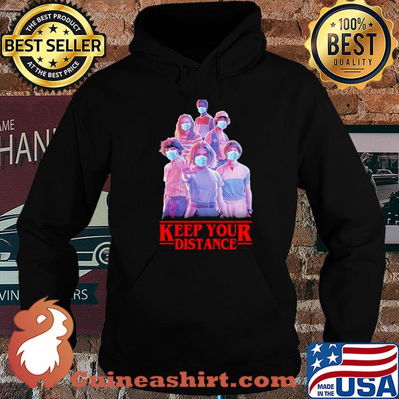 Strangerthings Eleven Mike Will Max Dustin Lucas Season Keep Your Distance Covid-19 shirt