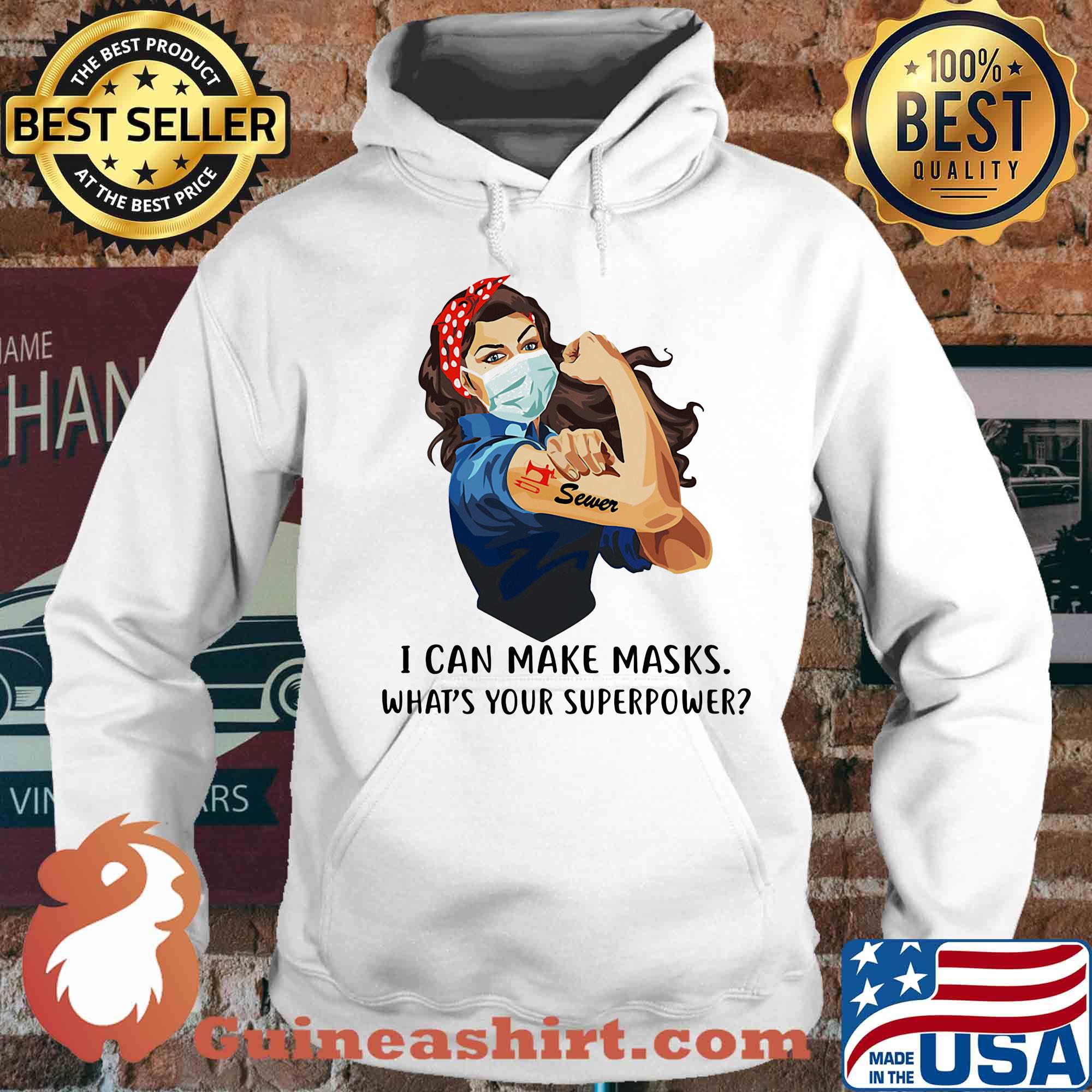Strong woman tattoos sewer i can make masks what’s your superpower covid-19 s Hoodie