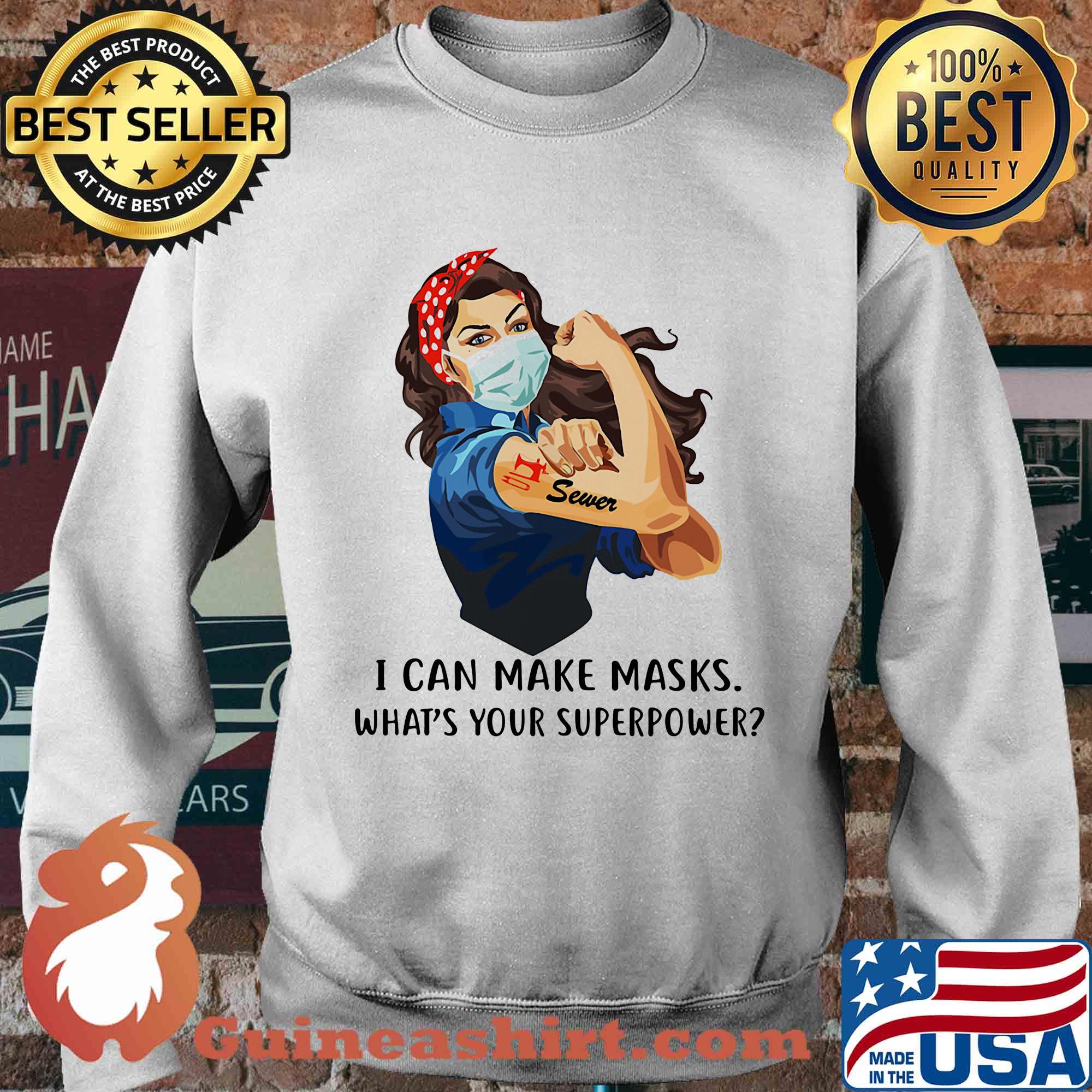 Strong woman tattoos sewer i can make masks what’s your superpower covid-19 s Sweater