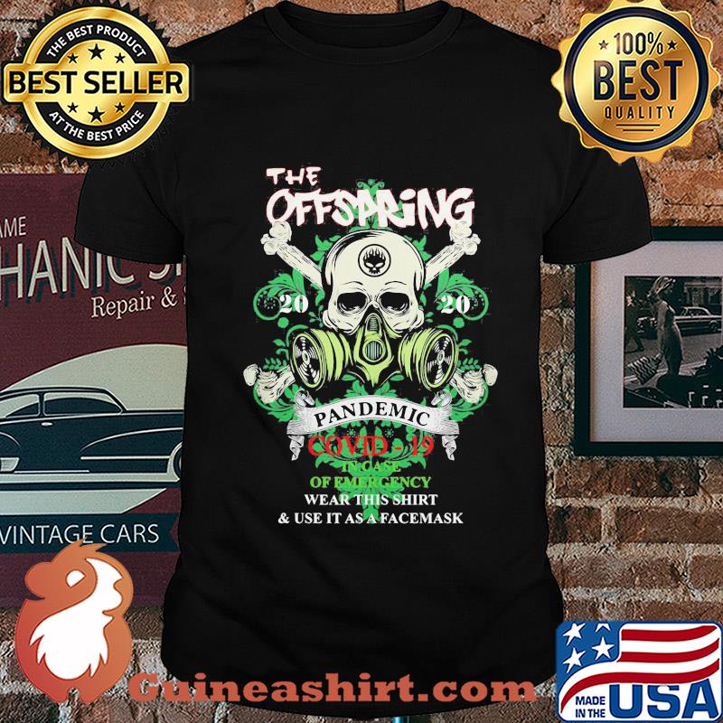 The Offspring 2020 pandemic Covid-19 in case shirt