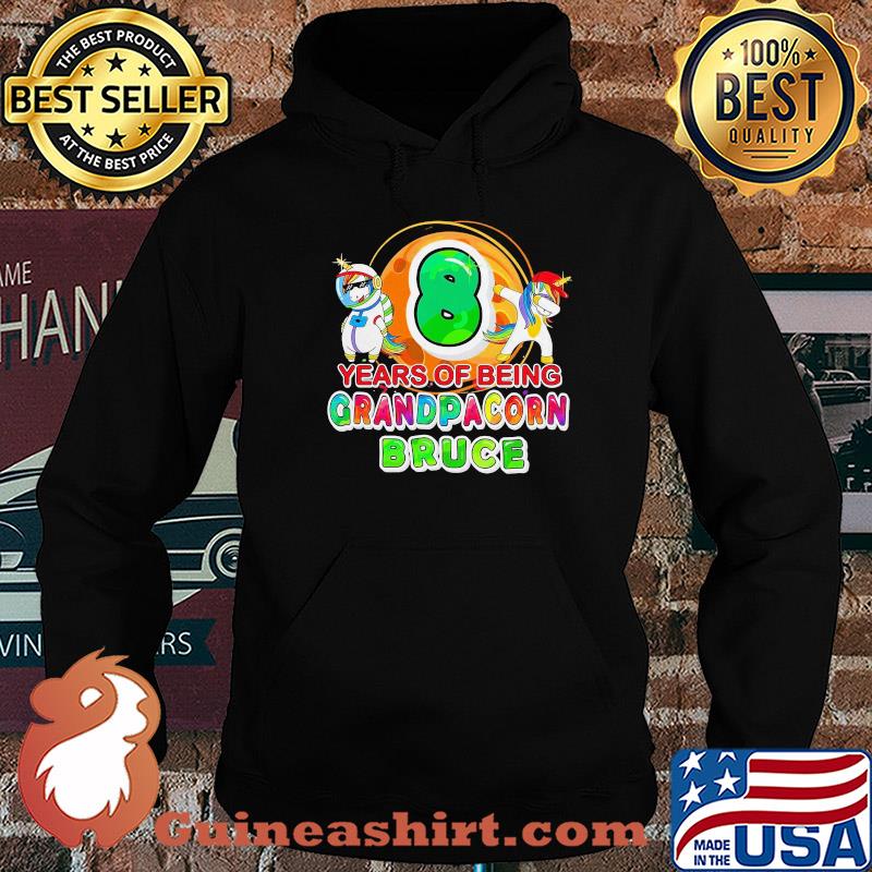 Unicorn 8 years of being grandpacorn bruce s Hoodie