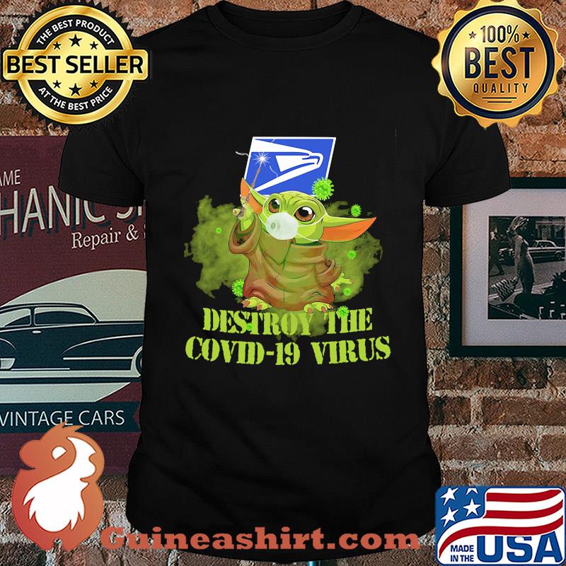 United states postal service baby yoda destroy the covid-19 virus shirt