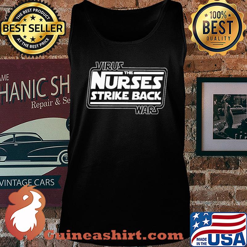 Virus the nurses strike back wars s Tank top