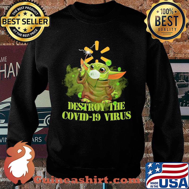 Walmart baby yoda destroy the covid-19 virus s Sweater