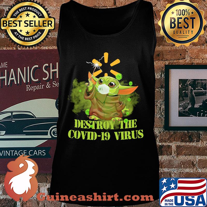 Walmart baby yoda destroy the covid-19 virus s Tank top