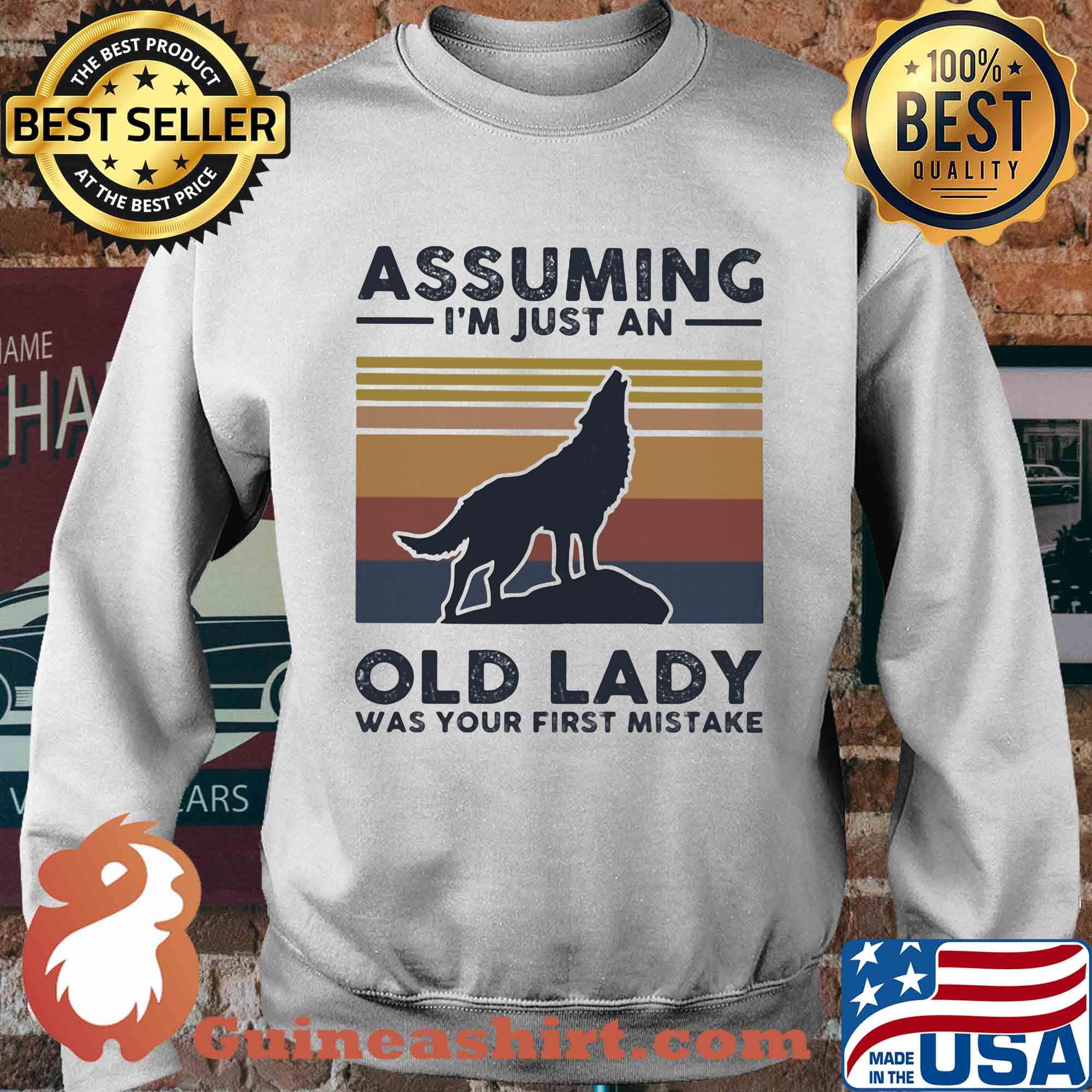 Wolf assuming I'm just an old lady was your first mistake vintage s Sweater
