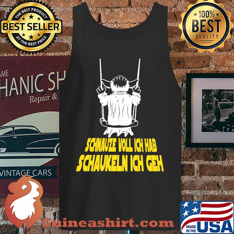 Yoda schnauze voll ich hab schaukeln ich geh s Tank top