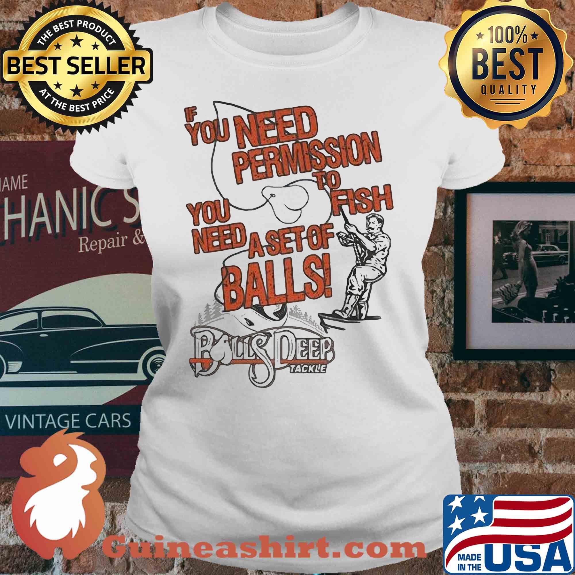 You need permission you need to fish a set of balls boys deep s V-neck