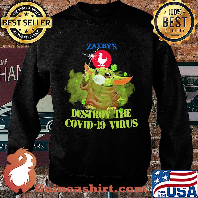 Zaxby’s baby yoda destroy the covid-19 virus s Sweater