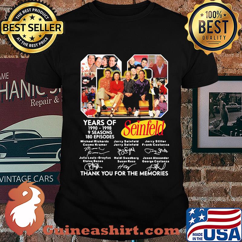 08 years of 1990 1998 9 seasons 180 episodes seinfeld thank you for the memories signatures shirt
