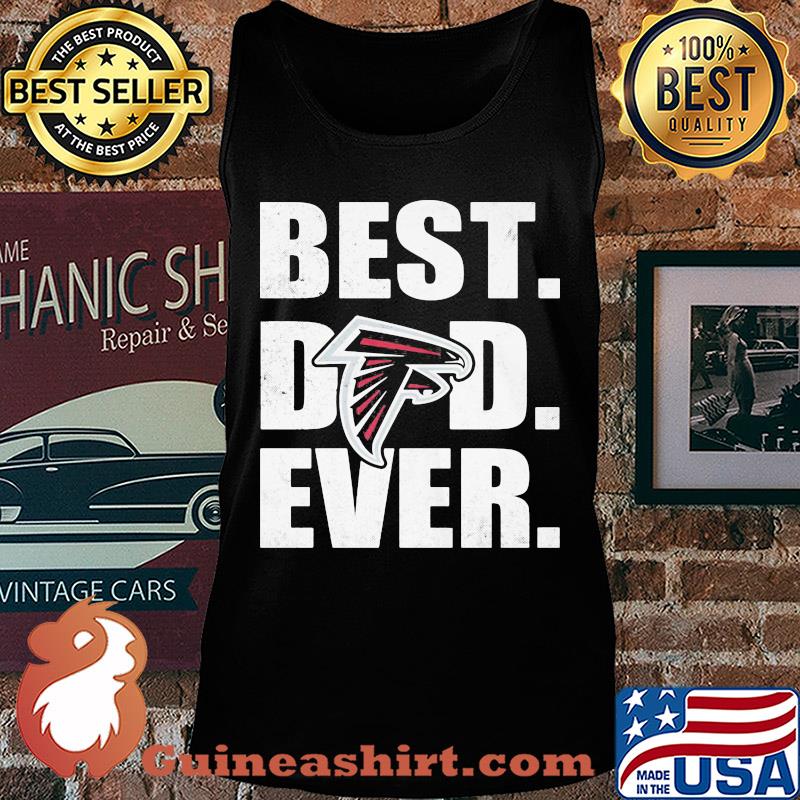 Atlanta falcons logo best dad ever happy father's day s Tank top