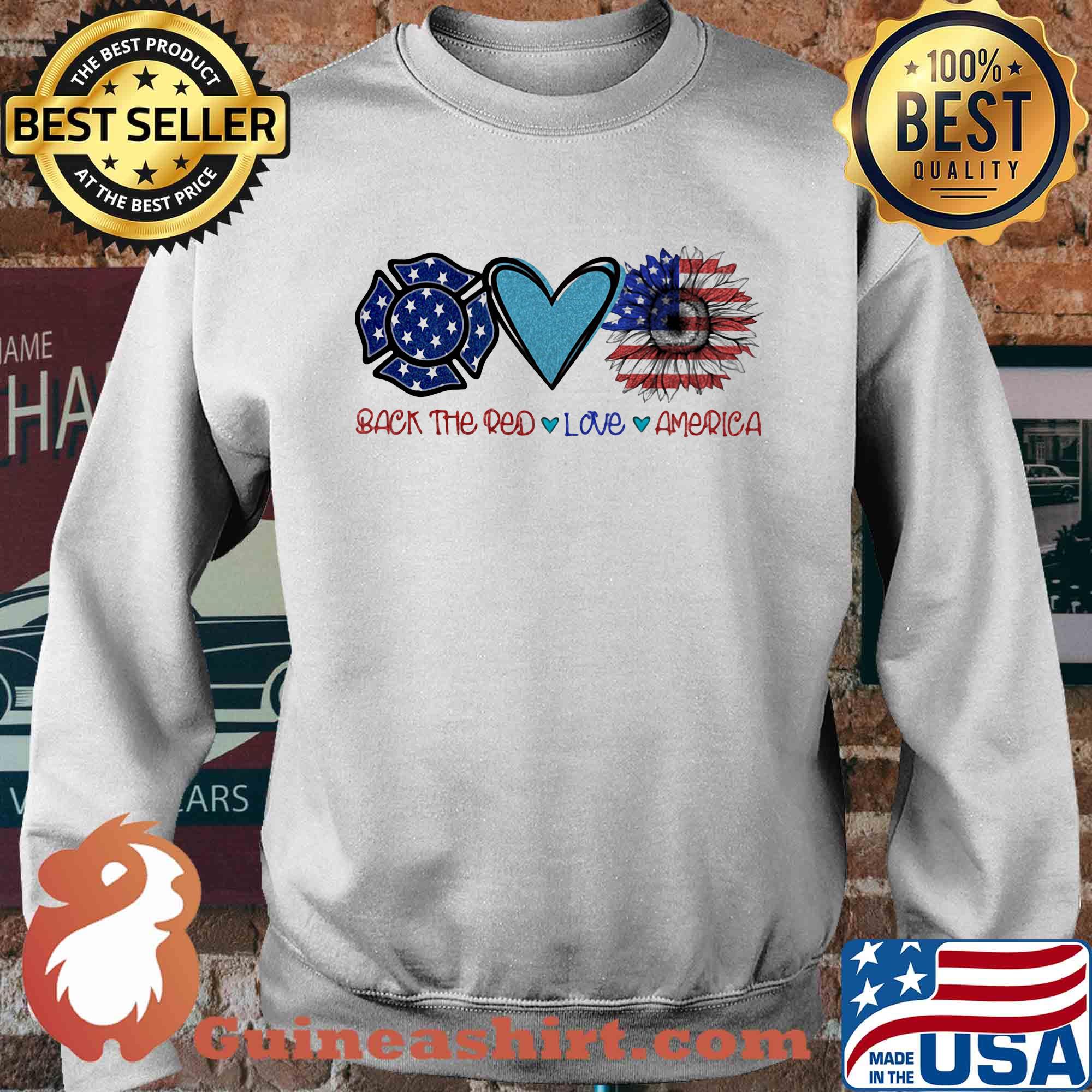 Back the red Firefighter love heart sunflower American flag veteran Independence Day s Sweater