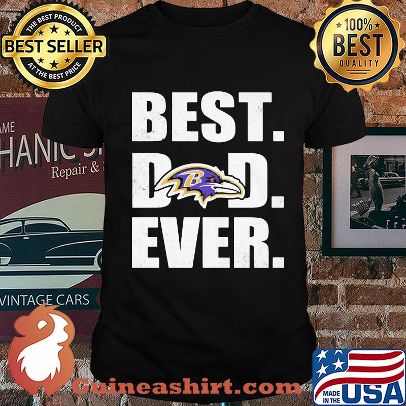 Baltimore ravens logo best dad ever happy father's day shirt