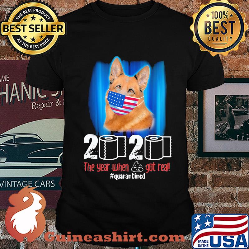 Becgie mask 2020 the year when shit got real quarantined toilet paper American flag veteran Independence Day shirt