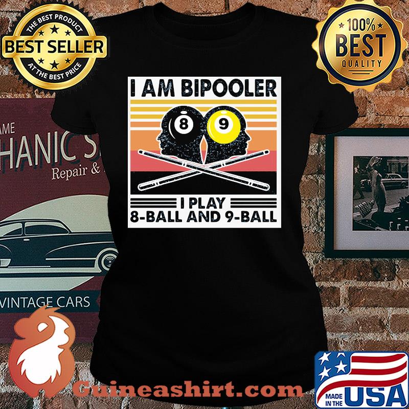 Billiard I am bipooler I play 8-ball and 9-ball vintage s Ladies tee