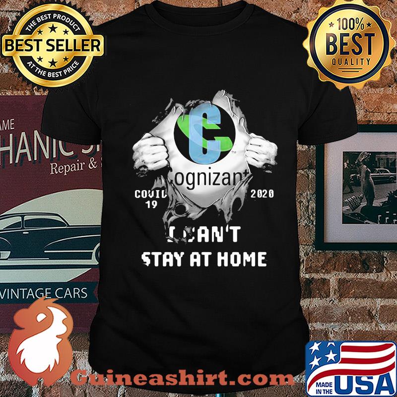 Blood insides cognizant logo covid-19 2020 I can't stay at home shirt
