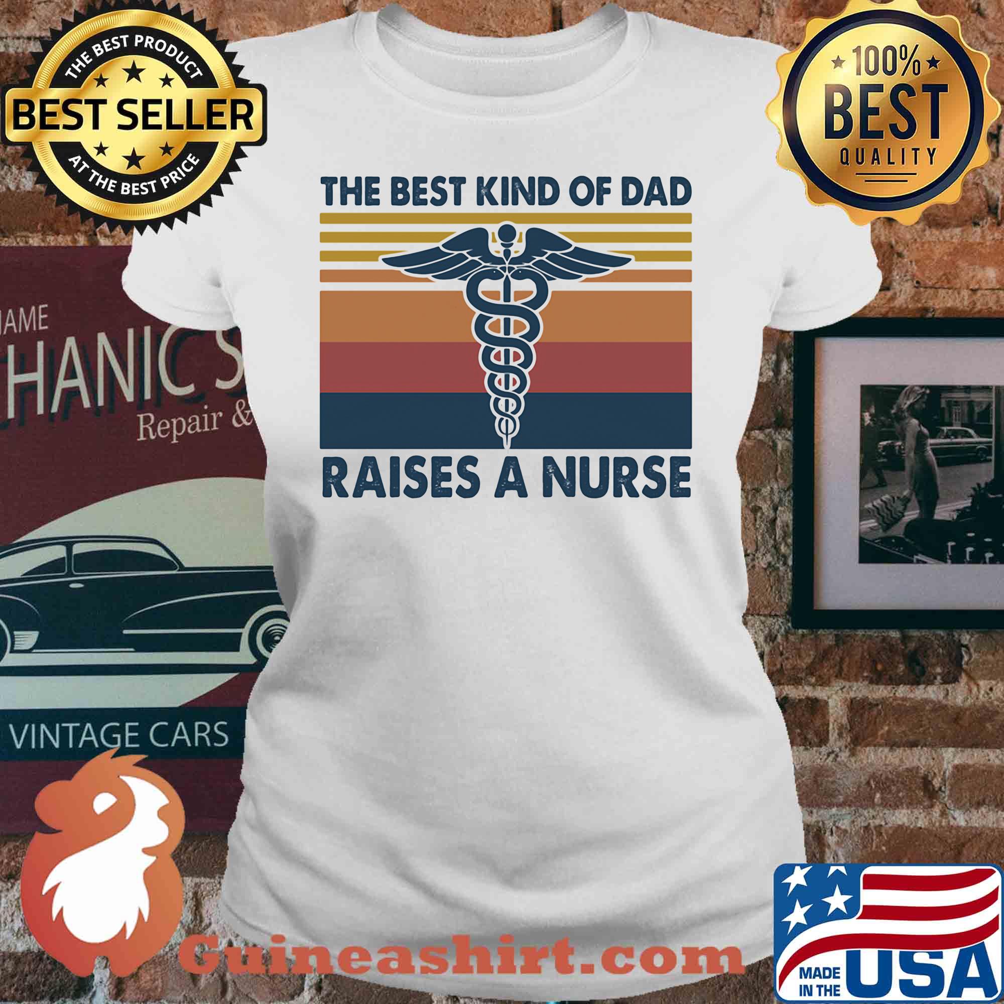 Caduceus as a symbol the best kind of dad raises a nurse vintage s V-neck