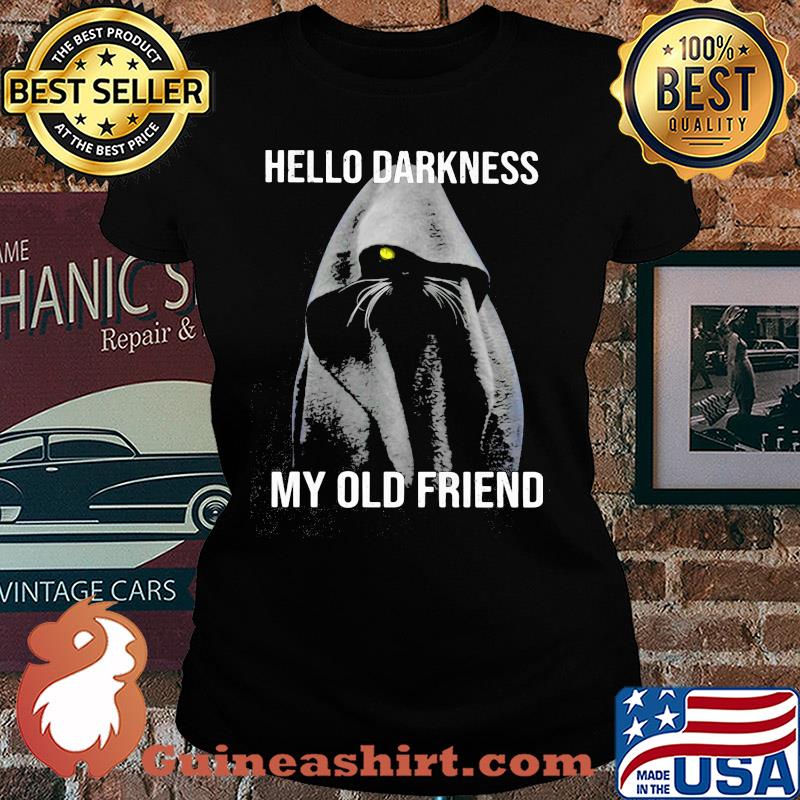 Cat black hello darkness my old friend s Ladies tee