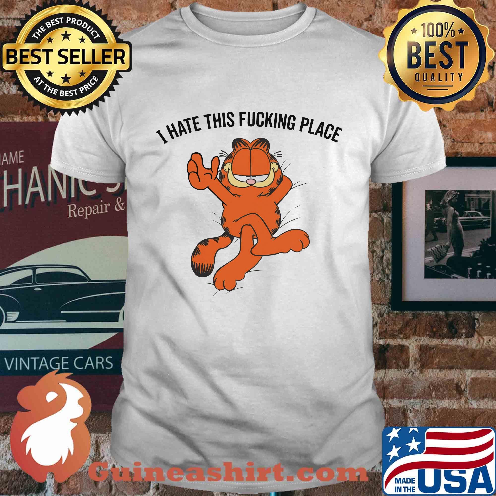 Cat I hate this fucking place shirt