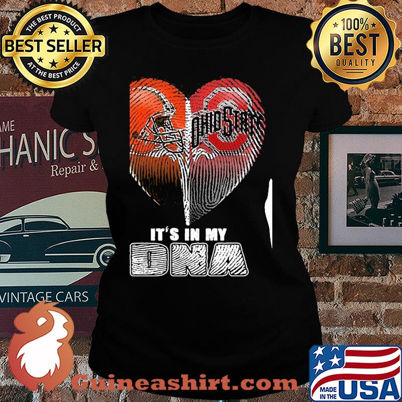 Cleveland browns and cleveland indians heart it's in my dna s Ladies tee