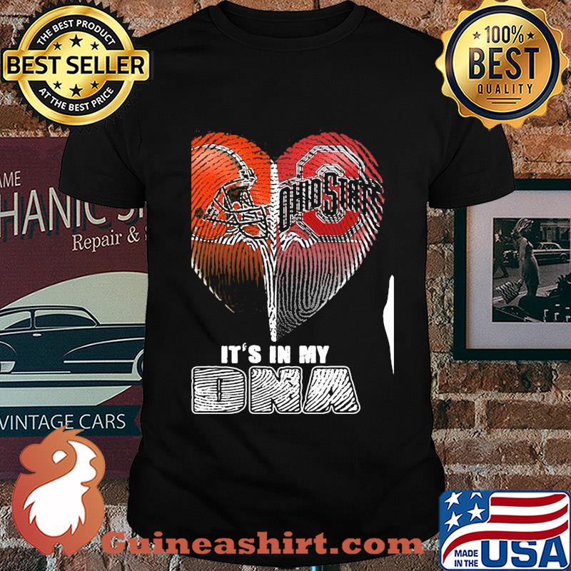 Cleveland browns and cleveland indians heart it's in my dna shirt