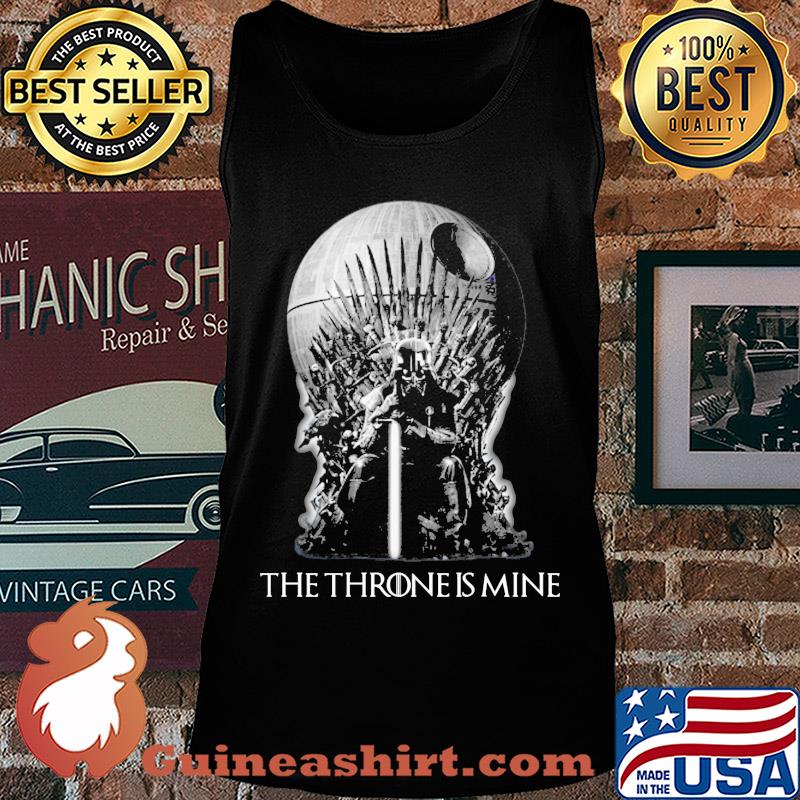 Darth Vader the throne is mine t s Tank top