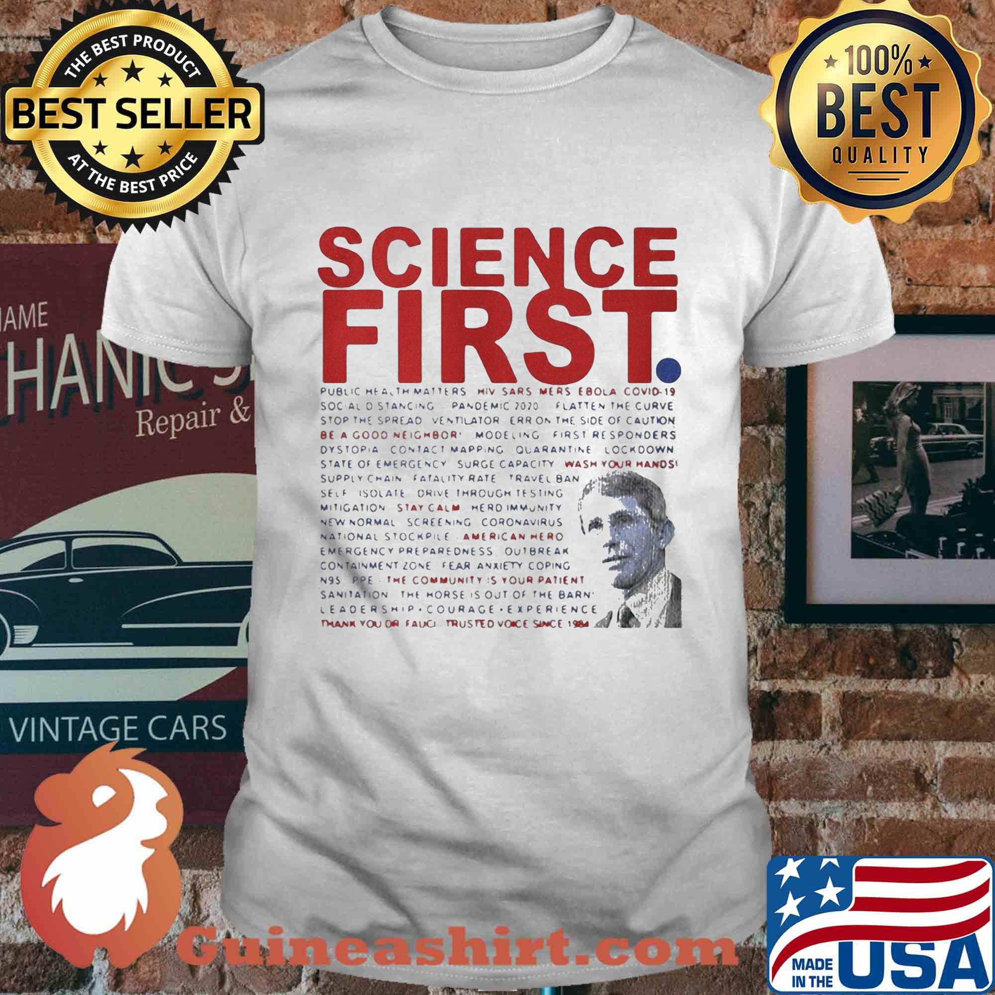 Dr Anthony Fauci Science First Milford shirt