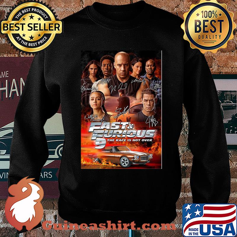 Fast and furious 9 the race is not over car characters signatures s Sweater