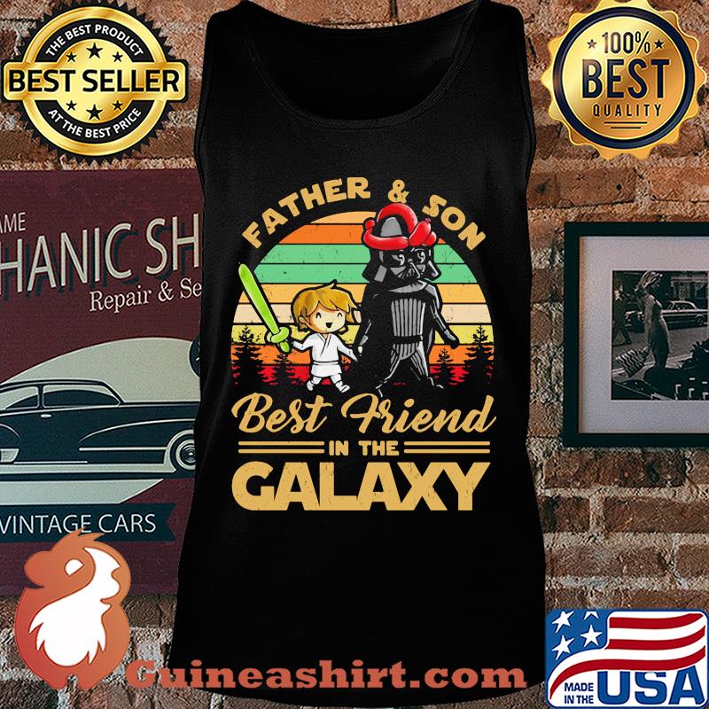 Father and son best friend in the galaxy vintage s Tank top