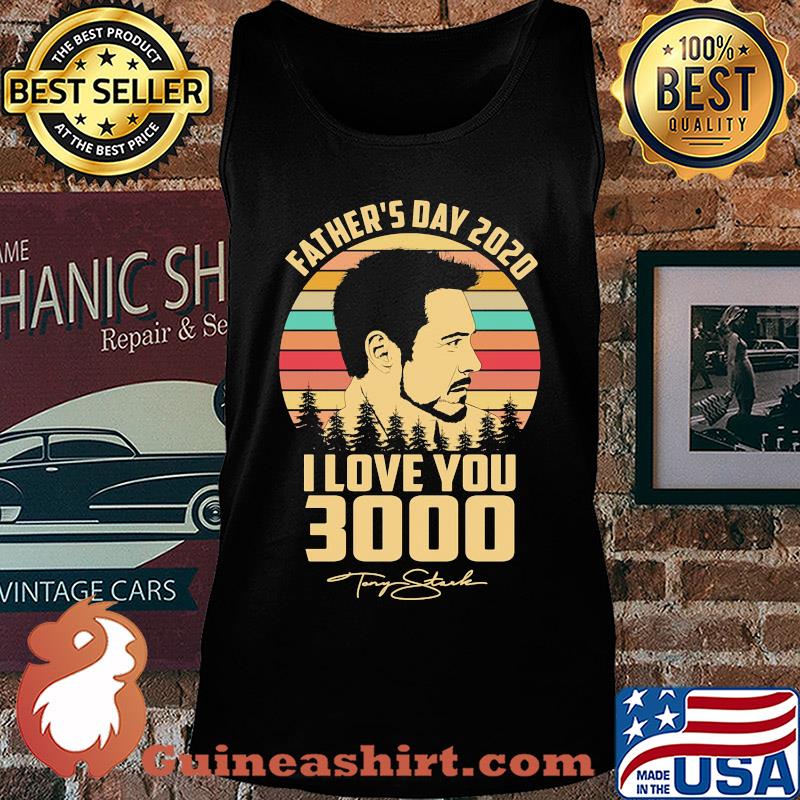 Father's day 2020 I love you 3000 signature vintage s Tank top