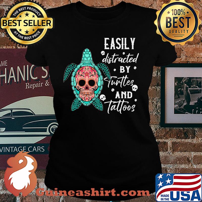 Festival of the Dead easily distracted by turttes and tatoos s Ladies tee