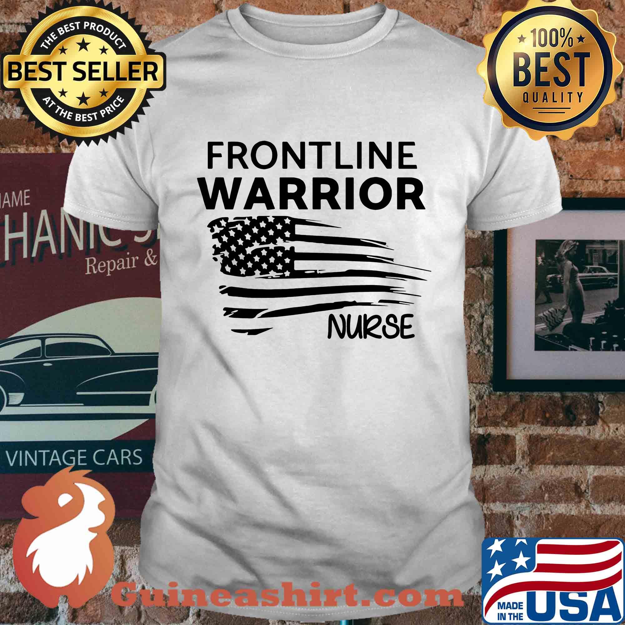 Frontline warrior nurse American flag veteran Independence Day shirt