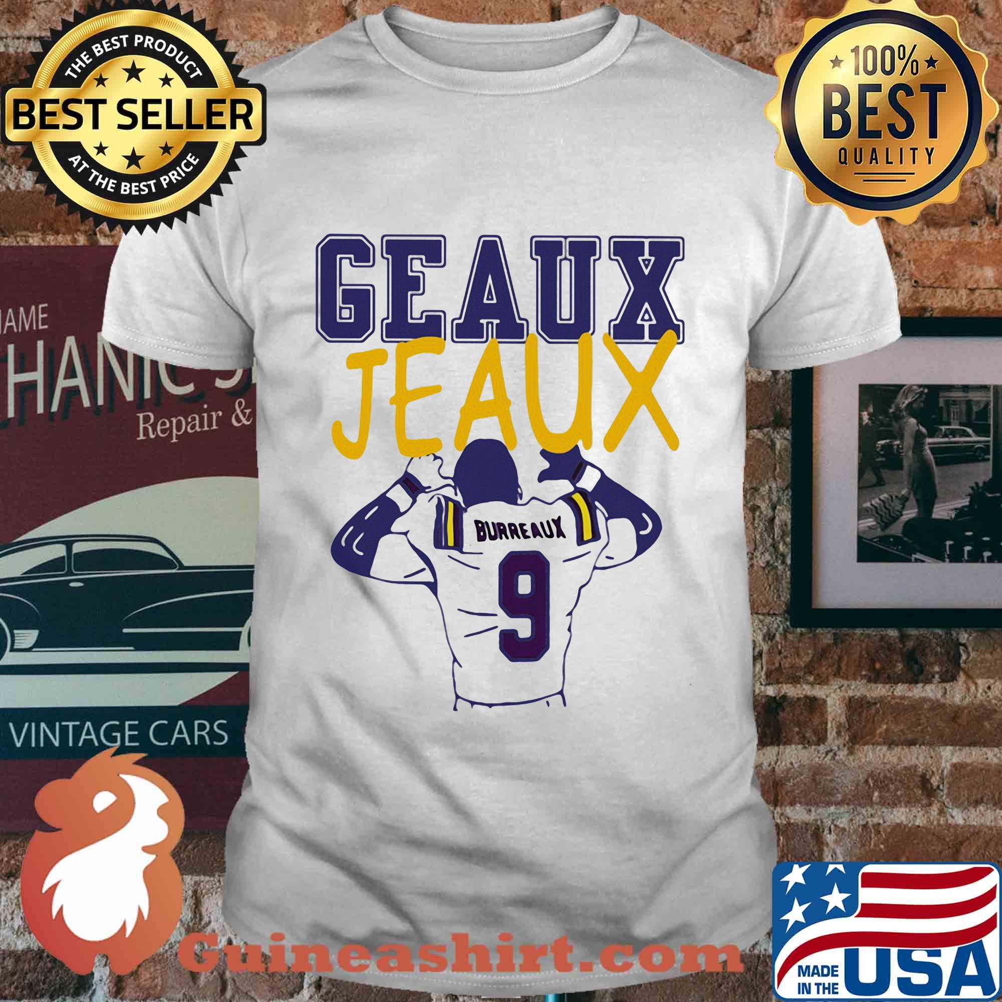 Geaus jeaus burreaux 9 shirt