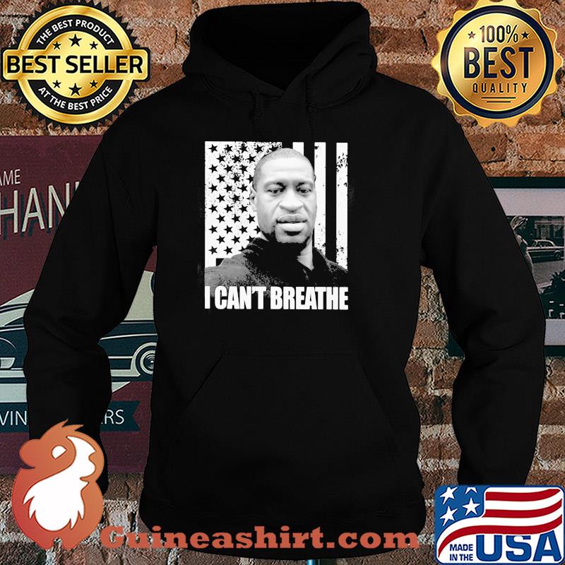 George Floyd I can't breathe American flag veteran Independence Day s Hoodie