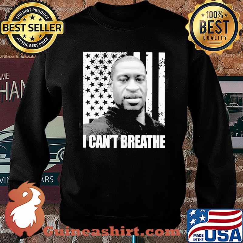 George Floyd I can't breathe American flag veteran Independence Day s Sweater