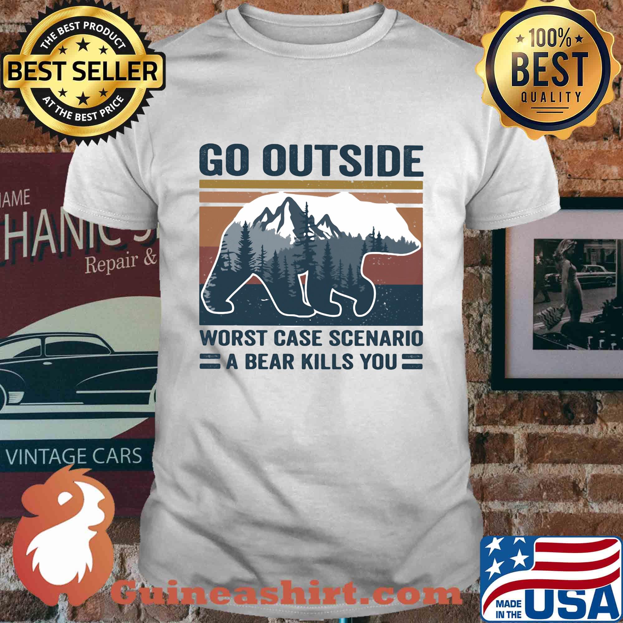 Go outside worst case scenario a bear kills you tree vintage shirt