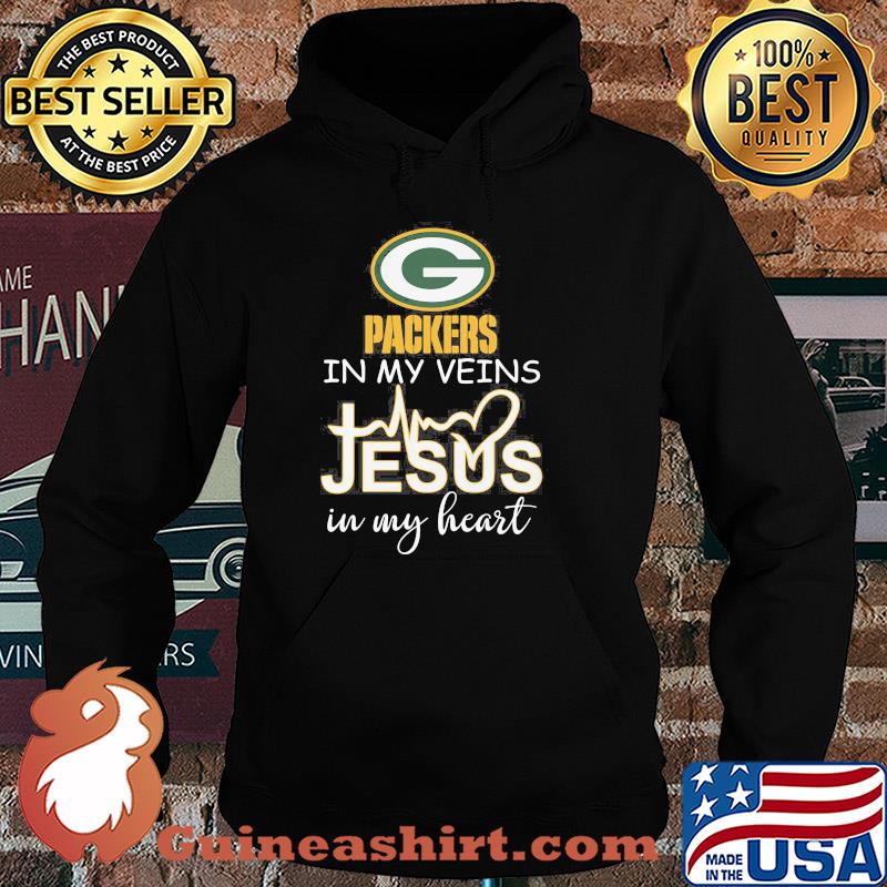 Green Bay Packers in my veins Jesus in my heart s Hoodie