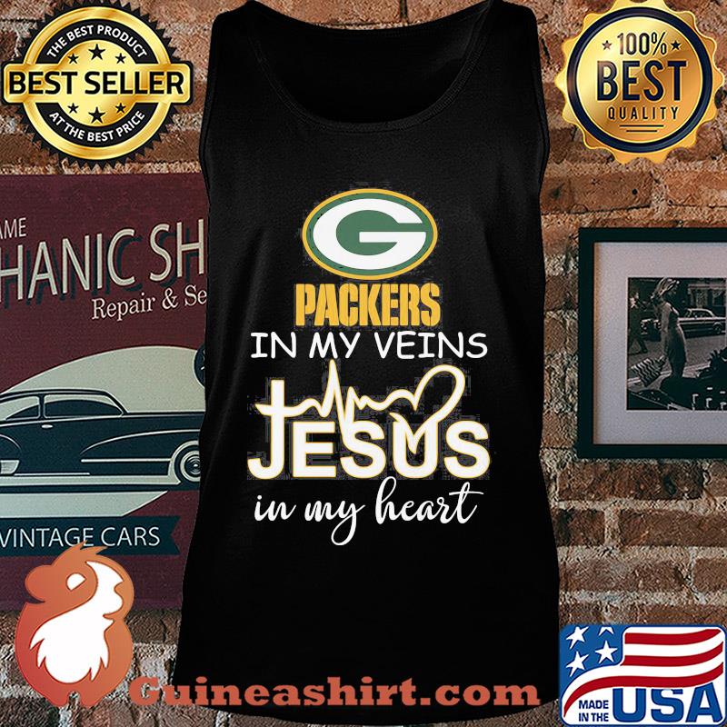 Green Bay Packers in my veins Jesus in my heart s Tank top