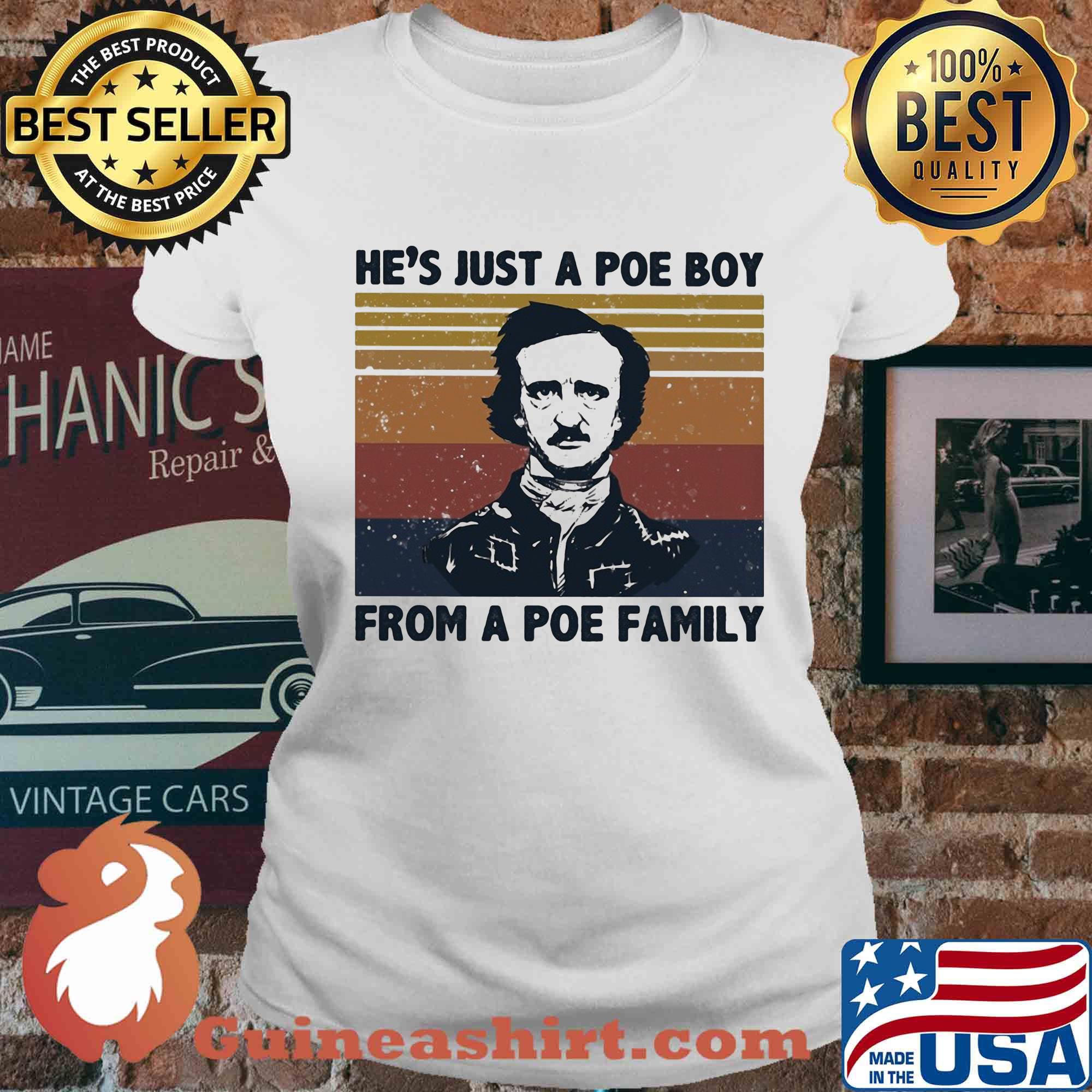 He's just a poe boy from a poe family art vintage s Ladies tee
