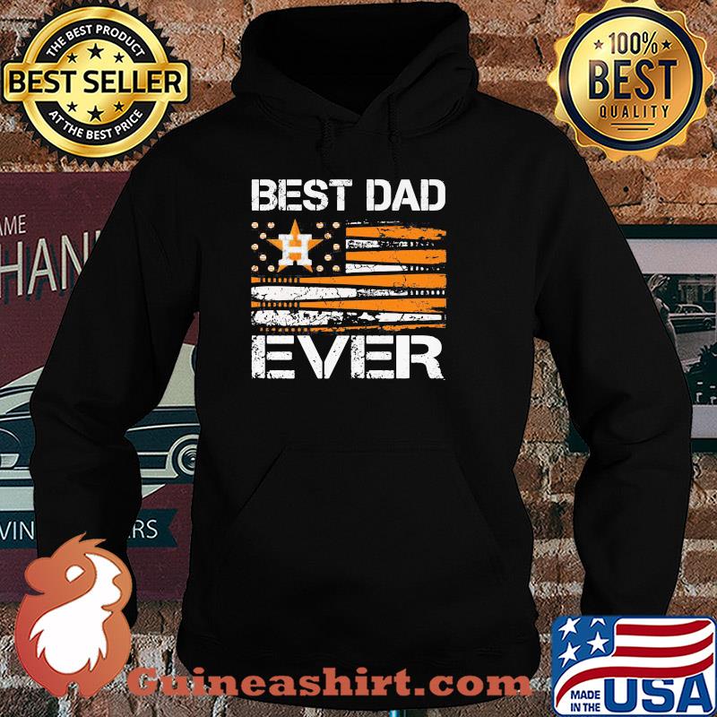 Houston astros best dad ever american flag happy father's day s Hoodie