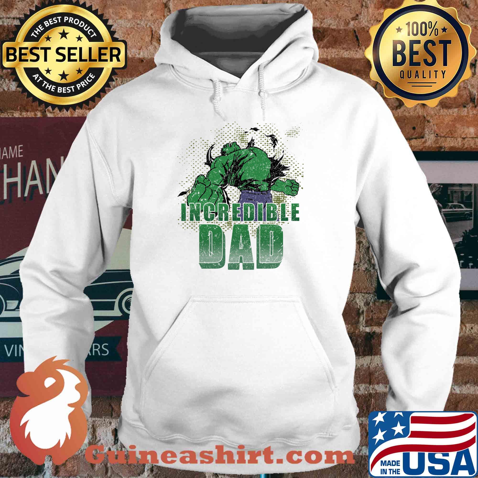 Hulk incredible dad power s Hoodie