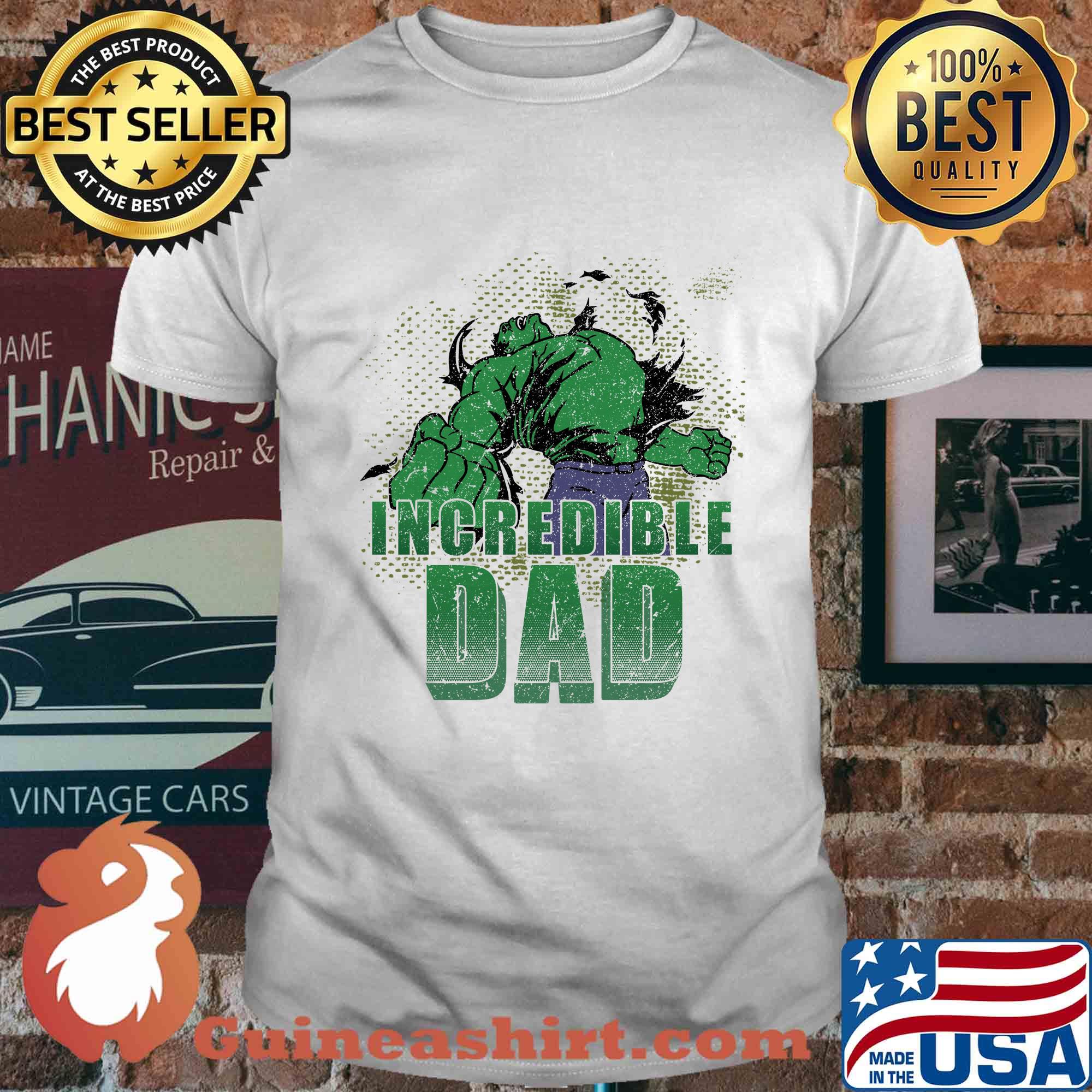 Hulk incredible dad power shirt