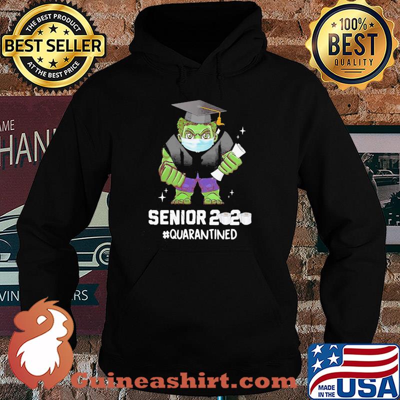 Hulk mask Senior 2020 toilet paper quarantined s Hoodie
