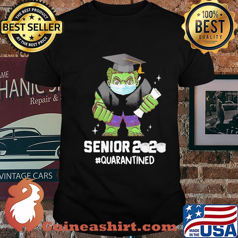 Hulk mask Senior 2020 toilet paper quarantined shirt