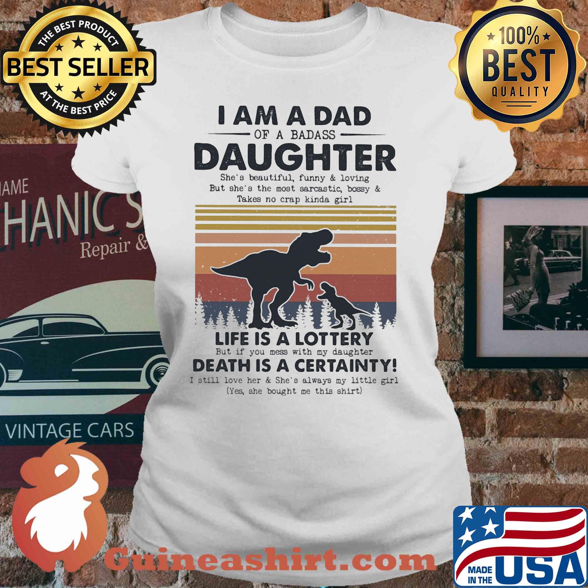 I am a dad daughter life is a lottery death is a certainty Dinosaur vintage s V-neck